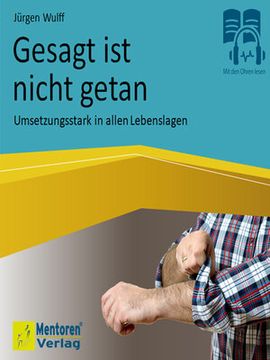 cover image of Gesagt ist nicht getan (ungekürzt)